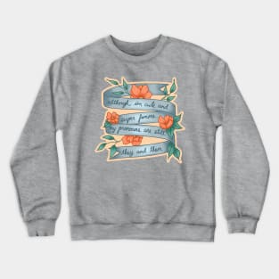 Cute & Femme, They & Them Crewneck Sweatshirt